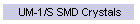 UM-1/S SMD Crystals